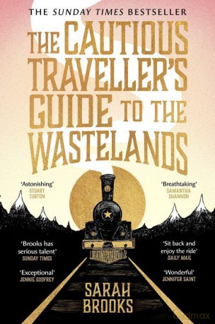 The Cautious Traveller's Guide to The Wastelands wer. angielska - Sarah Brooks [KSIĄŻKA]