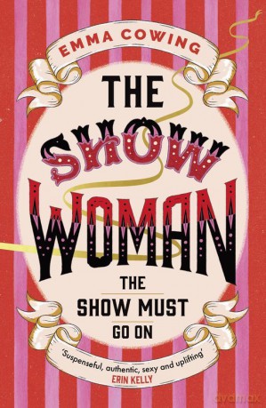 THE SHOW WOMAN wer. angielska - Emma Cowing [KSIĄŻKA]