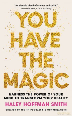 You Have The Magic wer. angielska - Haley Hoffman Smith [KSIĄŻKA]