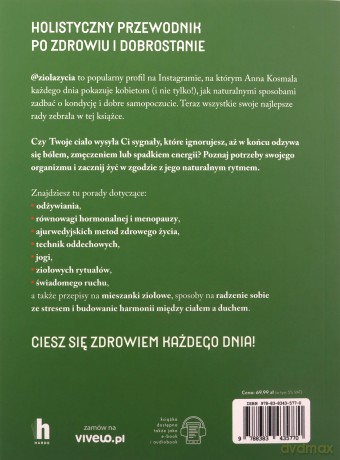 Zioła życia. Przez naturę do szczęścia - Anna Kosmala [KSIĄŻKA]