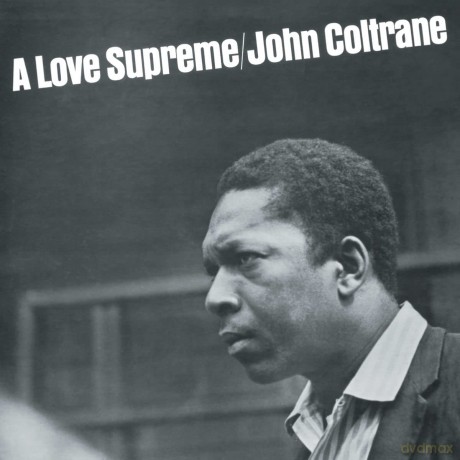 John Coltrane: A Love Supreme (Orange) [Winyl]