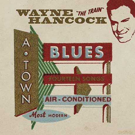 Wayne Hancock: A-Town Blues (Red) [Winyl]