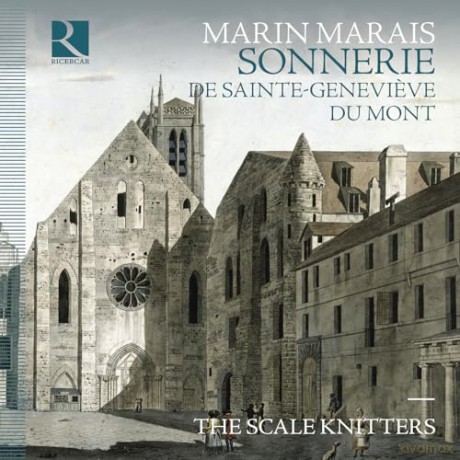 Scale Knitters: Marin Marais: Sonnerie De Sainte-Genevieve Du Mont [CD]