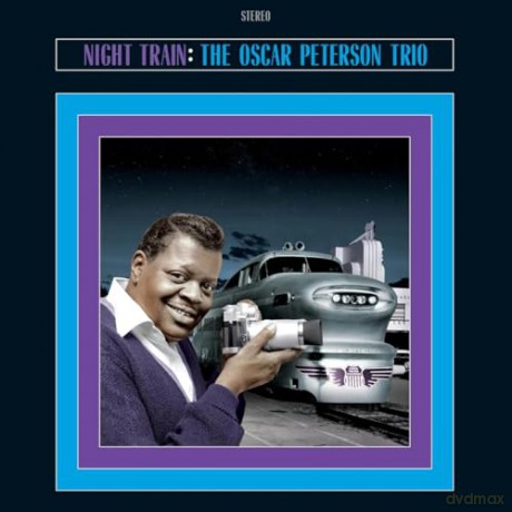 Oscar Peterson: Night Train (+2 Bonus Tracks) (Limited Blue) [Winyl]