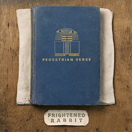 Frightened Rabbit: Pedestrian Verse (10th Anniversary) [CD]