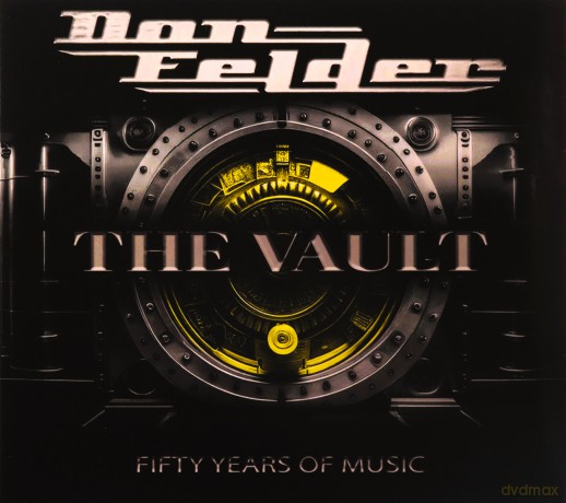 Don Felder: The Vault 1975-2025 Fifty Years Of Music [CD]
