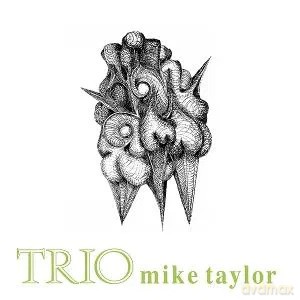 Mike Taylor Trio: Trio [Winyl]