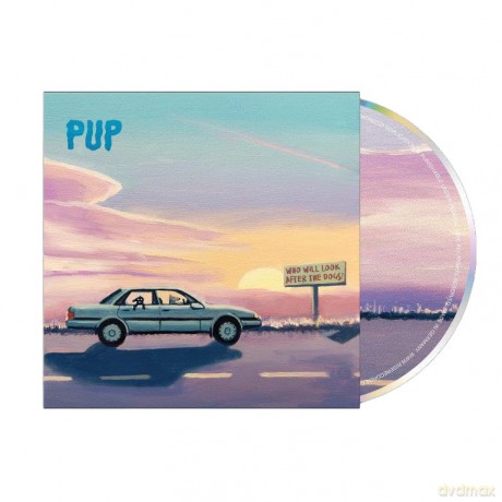 Pup: Who Will Look After The Dogs [CD]