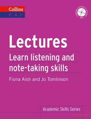 Academic Skills Series: Lectures. Aish, F. Tomlinson, J - Fiona Aish, Jo Tomlinson [KSIĄŻKA]