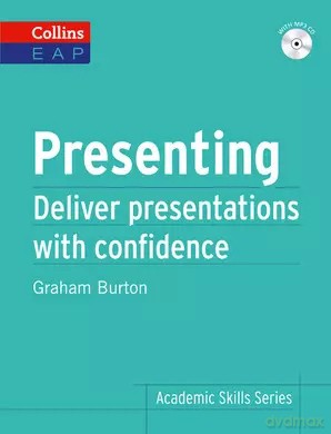 Academic Skills Series: Presenting. Burton, Graham - Graham Burton [KSIĄŻKA]
