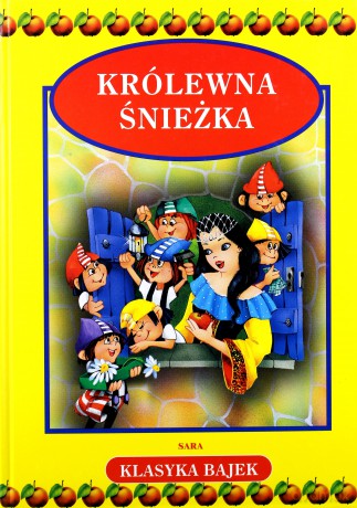 Królewna Śnieżka [KSIĄŻKA]
