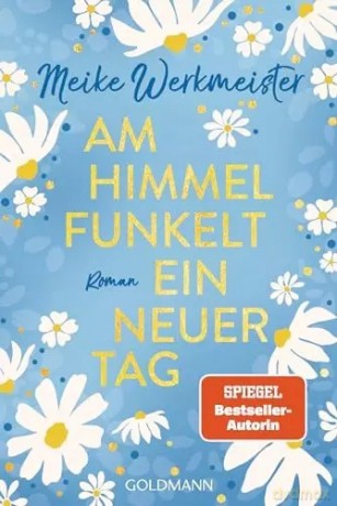 Am Himmel funkelt ein neuer Tag [KSIĄŻKA]