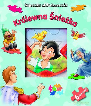 Królewna Śnieżka. Bajeczki układaneczki [KSIĄŻKA]