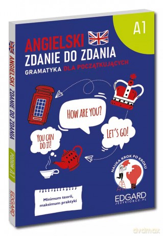 Angielski. Zdanie do zdania. A1 [KSIĄŻKA]