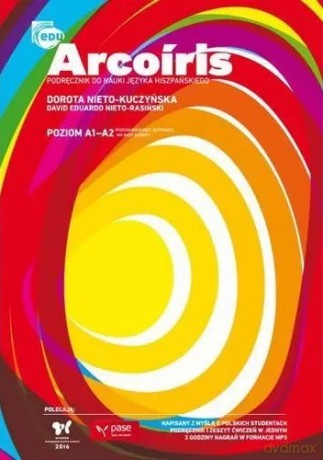 Arcoiris 1. Podręcznik do nauki języka hiszpańskiego - Dorota Nieto-Kuczyńska, David Nieto-Rasiński [KSIĄŻKA]