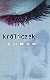 Króliczek - Olgierd Dudek [KSIĄŻKA]