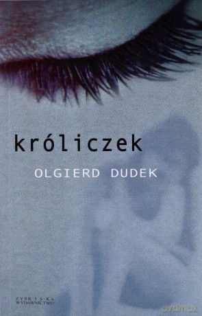 Króliczek - Olgierd Dudek [KSIĄŻKA]