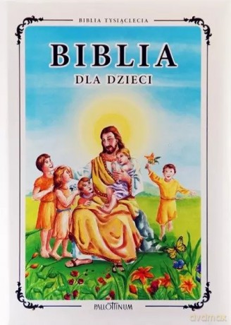 Biblia Tysiąclecia dla dzieci Stary i Nowy Testament Pamiątka I Komunii Świętej [KSIĄŻKA]