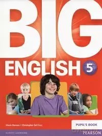 Big English 5 Pupil's Book - Herrera Mario, Sol Cruz Christopher [KSIĄŻKA]