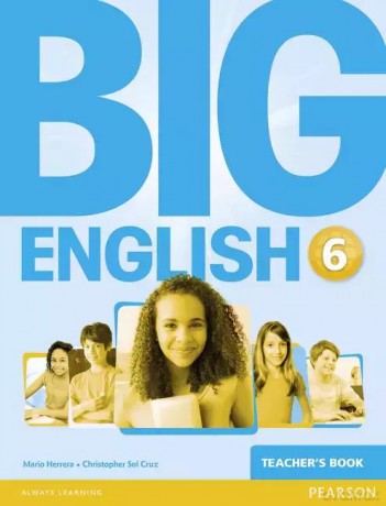 Big English 6 książka nauczyciela - Mario Herrera, Christopher Sol Cruz [KSIĄŻKA]