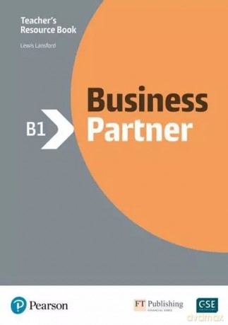 Business Partner B1. Teacher's Resource Book - Lewis Lansford, Irene Barrall, Eunice Yeates [KSIĄŻKA]