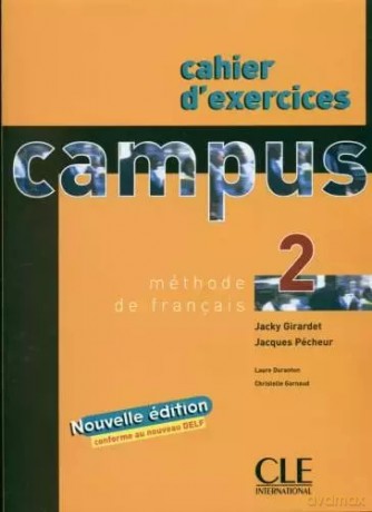 Campus 2 Ćwiczenia - Girardet Jacky, Pecheur Jacques [KSIĄŻKA]