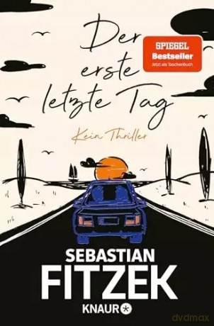 Der erste letzte Tag. 2024 Ausgabe [KSIĄŻKA]