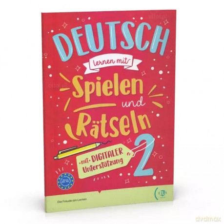 Deutsch lernen mit Spielen und Ratseln 2 mit digitaler Unterstützung online A2-B1 [KSIĄŻKA]