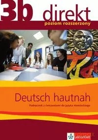 Direkt 3B Hautnah podręcznik poziom rozszerzony - Giorgio Motta, Beata Ćwikłowska [KSIĄŻKA]