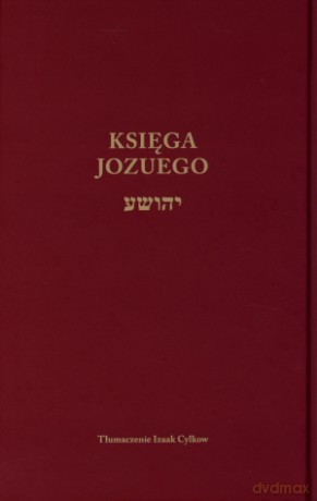 Księga Jozuego - Izaak Cylkow (tłum.) [KSIĄŻKA]