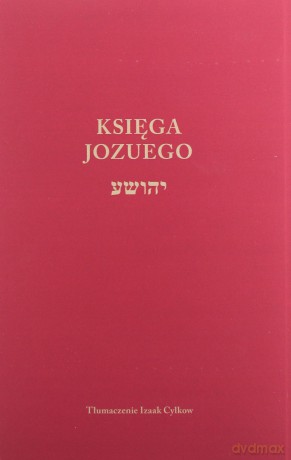 Księga Jozuego - Izaak Cylkow (tłum.) [KSIĄŻKA]