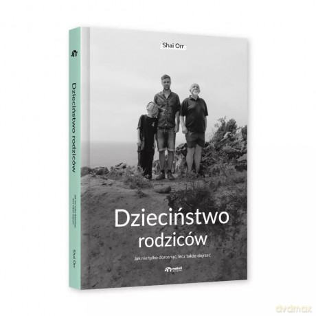 Dzieciństwo rodziców - Shai Orr [KSIĄŻKA]