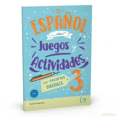El espanol con Juegos y Actividades 3 con recursos digitales online B1-B2 [KSIĄŻKA]