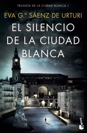 El silencio de la ciudad blanca - Eva Garcia Saenz de Urturi [KSIĄŻKA]