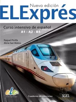 ELExpres 1. Nueva edicion. Zeszyt ćwiczeń - Alicia San Mateo, Raquel Pinilla [KSIĄŻKA]