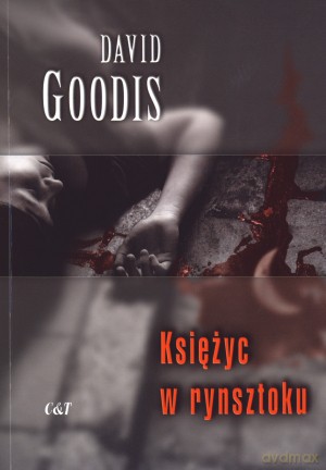Księżyc w rynsztoku - David Goddis [KSIĄŻKA]