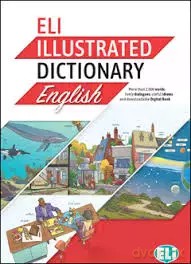 ELI Illustrated Dictionary English + książka cyfrowa i matariał audio online - Joy Olivier [KSIĄŻKA]