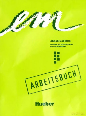 Em Abschlusskurs AB - Jutta Orth-Chambah, Michaela Perlmann-Balme, Susanne Schwalb [KSIĄŻKA]