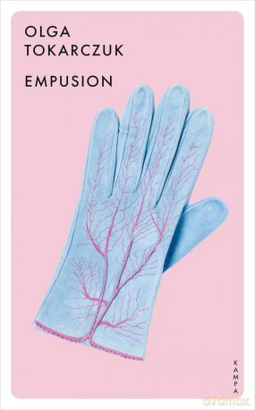 Empusion. Eine natur(un)heilkundliche Schauergeschichte - Olga Tokarczuk [KSIĄŻKA]