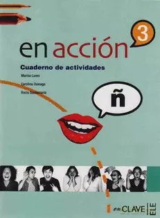 En Accion 3. Ćwiczenia + CD - Marisa Lomo, Carolina Osinaga, Rocio Santamaria [KSIĄŻKA]