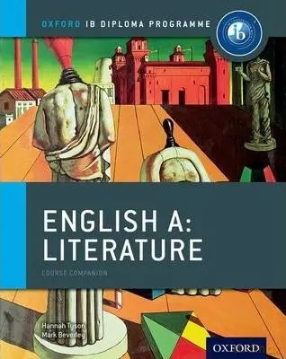 English A: Literature. Course Companion. PB - Hannah Tyson, Mark Beverley [KSIĄŻKA]