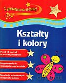 Kształty i kolory. Nauczanie przedszkolne. Z gwiazdami na szóstkę! - Betty Root [KSIĄŻKA]