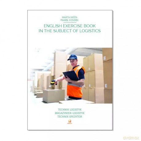 English exercise book in the subject of logistics [KSIĄŻKA]