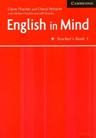 English in Mind 1 książka nauczyciela - Claire Thacker, Cheryl Pelteret, Herbert Puchta, Jeff Stranks [KSIĄŻKA]