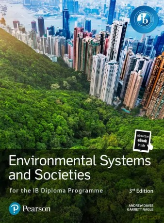 Environmental Systems and Societies for the IB Diploma Programme [KSIĄŻKA]
