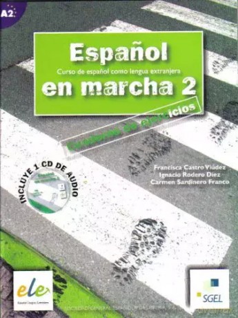 Espanol en Marcha 2 ćwiczenia - Francisca Castro, Ignacio Rodero, Carmen Sardinero [KSIĄŻKA]