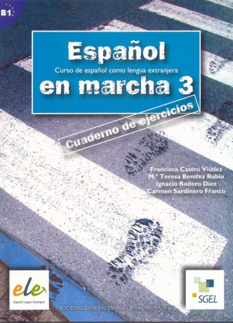 Espanol en marcha 3. Zeszyt ćwiczeń + CD - Francisca Castro Viudez, Teresa Benitez Rubio, Ignacio Rodero Diez, Carmen Sardinero Franco [KSIĄŻKA]