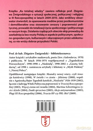 Ku totalnej władzy - Zbigniew Żmigrodzki [KSIĄŻKA]