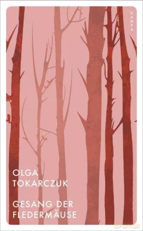 Gesang der fledermause - Olga Tokarczuk [KSIĄŻKA]