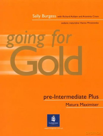 Going for Gold Pre-Intermediate Matura Maximiser + CD - Richard Acklam [KSIĄŻKA]